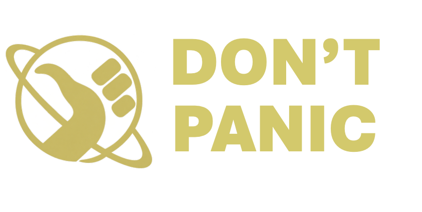 The Hitchhiker's Guide to the Galaxy-style Don't Panic logo: a golden thumbs-up inside a ringed planet.